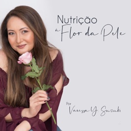 Nutrição: À Flor da Pele