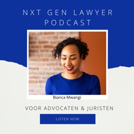NXT Gen Lawyer Podcast