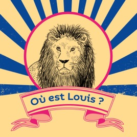 Où est Louis?
