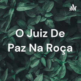 O Juiz De Paz Na Roça