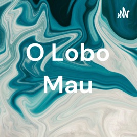 O Lobo Mau