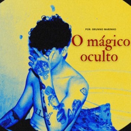 O mágico oculto