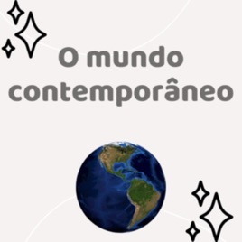 O mundo contemporâneo