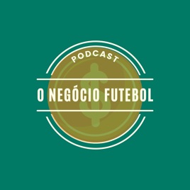 O Negócio Futebol