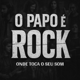 O Papo é Rock