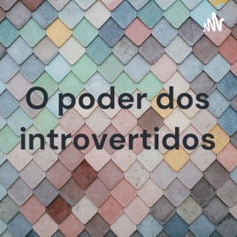 O poder dos introvertidos