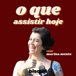 O que assistir hoje