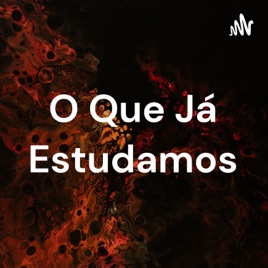 O Que Já Estudamos