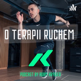 O Terapii Ruchem - Adam Krygier