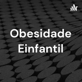 Obesidade Einfantil
