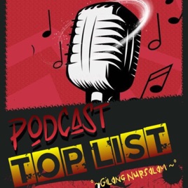 PODCAST TOP LIST