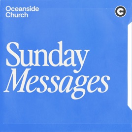 Oceanside Church Nanaimo - Sunday Messages