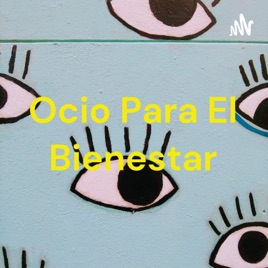 Ocio Para El Bienestar