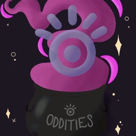 Oddities: A Podcast of the Strangest by the Curious