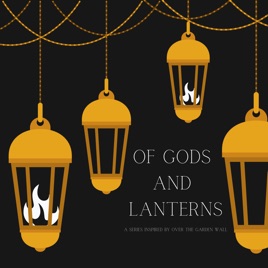 Of Gods and Lanterns