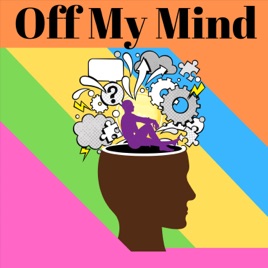 Off My Mind