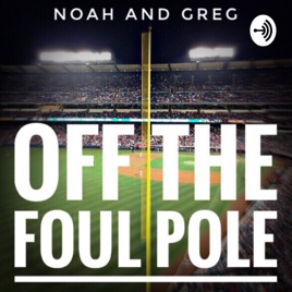 Off the Foul Pole