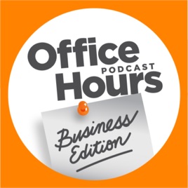 Office Hours: Business Edition