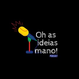 Oh as ideia