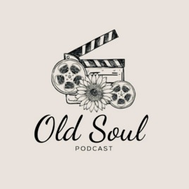 Old Soul Podcast