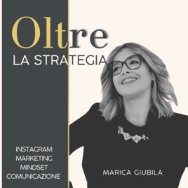 Oltre la Strategia | Strategia, comunicazione e mindset per far crescere il tuo business