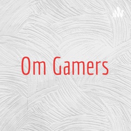 Om Gamers