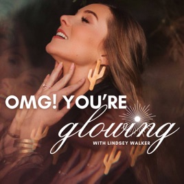 OMG! You're Glowing