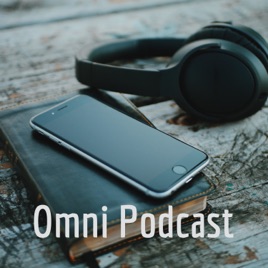 Omni Podcast