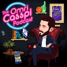 Omri Casspi Podcast. הפודקאסט של עומרי כספי