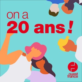 On a 20 ans !