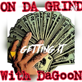 On DA GrinD