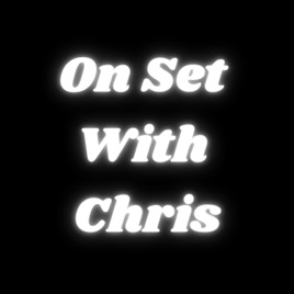 On Set With Chris