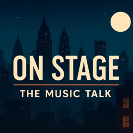 ON STAGE the Music Talk