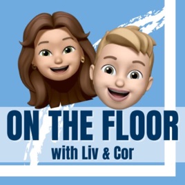 On The Floor with Liv and Cor