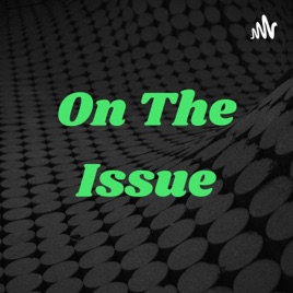 On The Issue