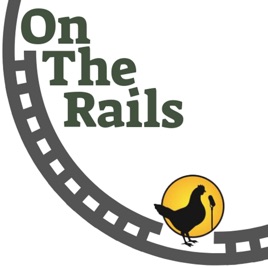 On The Rails w/Forrest Whitman