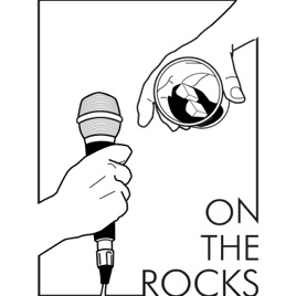 On The Rocks Podcast