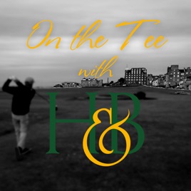 On the Tee with H&B