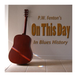 On this day in Blues history
