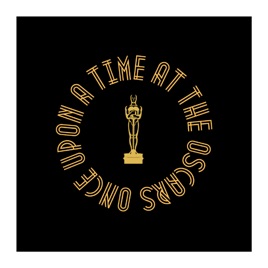 Once Upon a Time at the Oscars