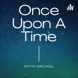 Once Upon A Time with Mrunal
