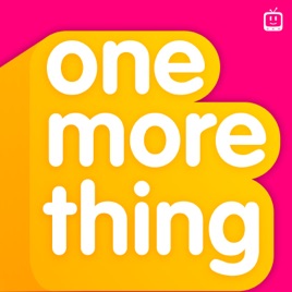 One More Thing