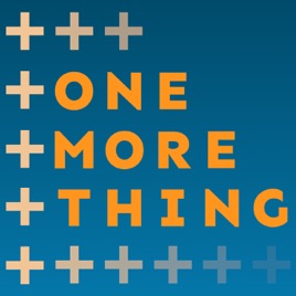 One More Thing