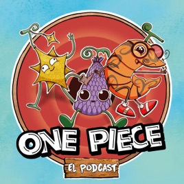 One Piece: El Podcast