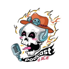 One Piece I Podcast D Ace