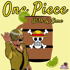 One Piece With A Lime