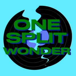 One Split Wonder
