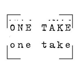 ONE TAKE