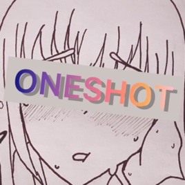 ONESHOT Podcast