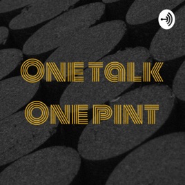 OneTalkOnePint